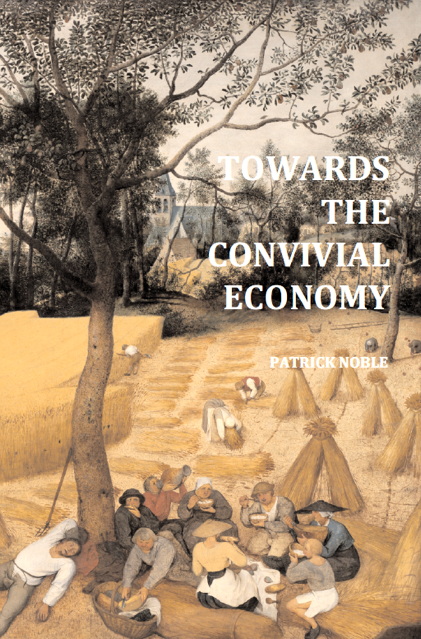 Towards the Convivial Economy